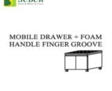 Mobile Drawer + Foam