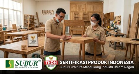 tkdn subur furniture